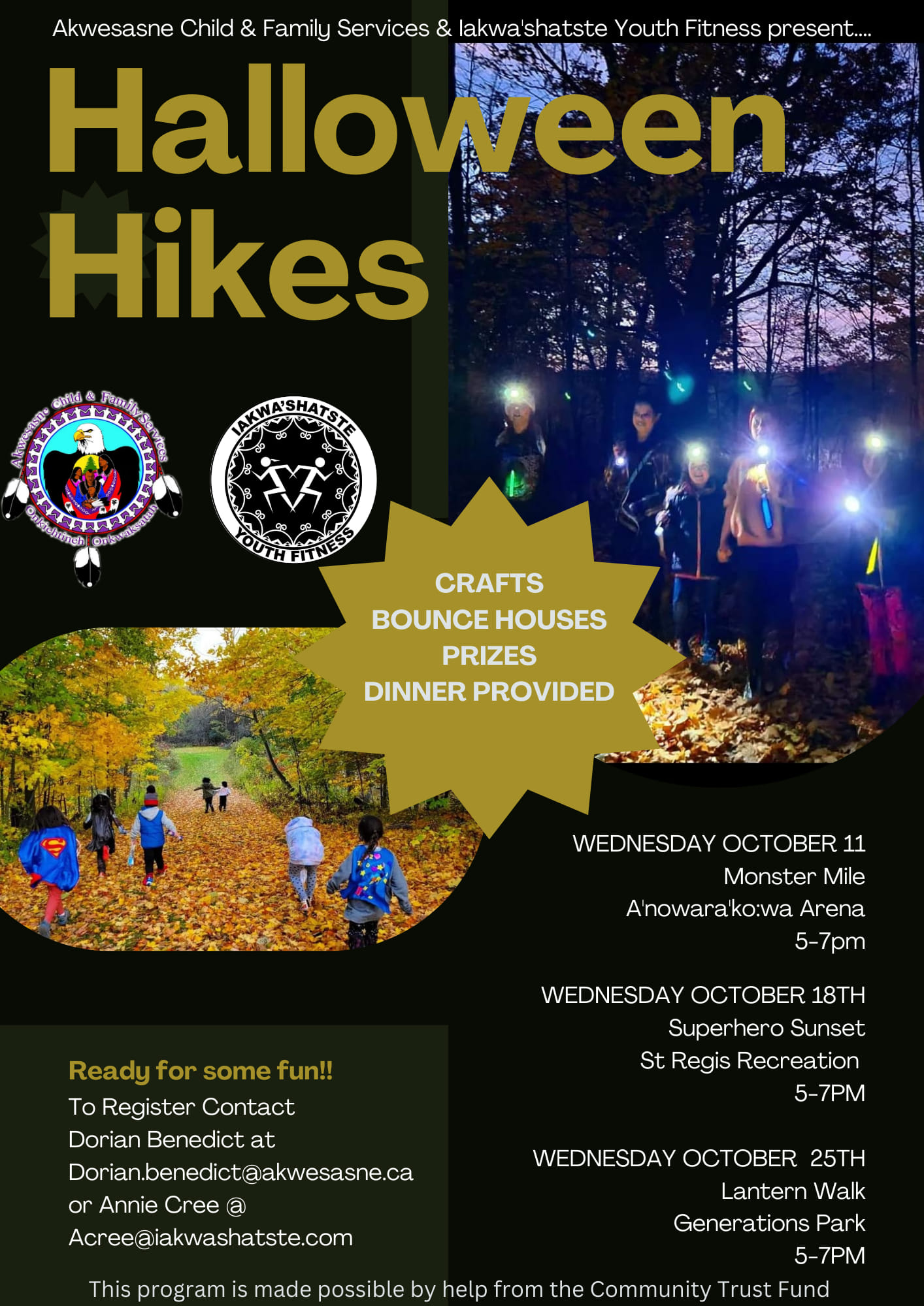 HALLOWEEN HIKES Mohawk Council of Akwesasne